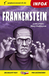 Frankenstein - Zrcadlová četba (A1-A2)