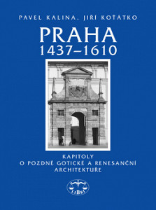 Praha 1437–1610