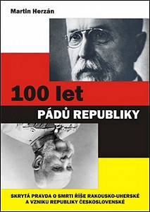 100 let pádů republiky
