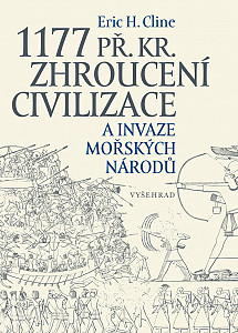E-kniha 1177 př. Kr. Zhroucení civilizace a invaze mořských národů