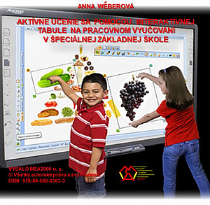 E-kniha Aktívne učenie sa pomocou interaktívnej tabule na pracovnom vyučovaní v špeciálnej základnej škole