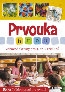 E-kniha Prvouka hrou - Zábavné aktivity pro 1. až 3. třídu ZŠ