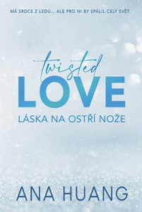 E-kniha Twisted Love: Láska na ostří nože