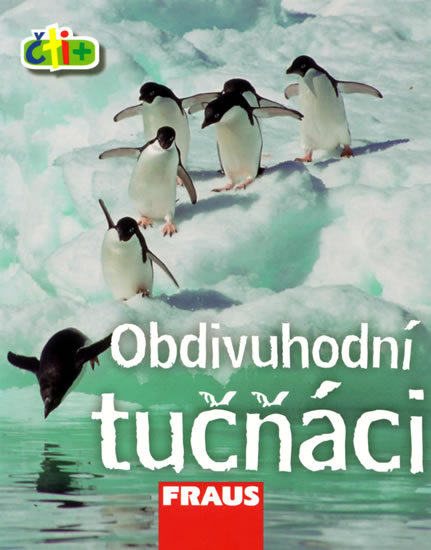 Čti+ Obdivuhodní tučňáci