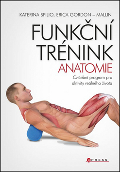 Funkční trénink - anatomie