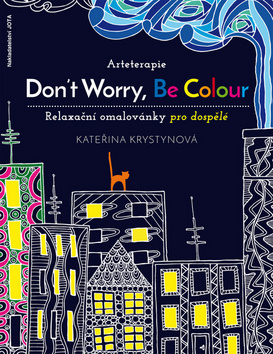 Arteterapie Don´t Worry, Be Colour