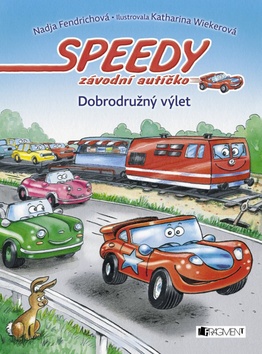 Speedy, závodní autíčko - Dobrodružný výlet